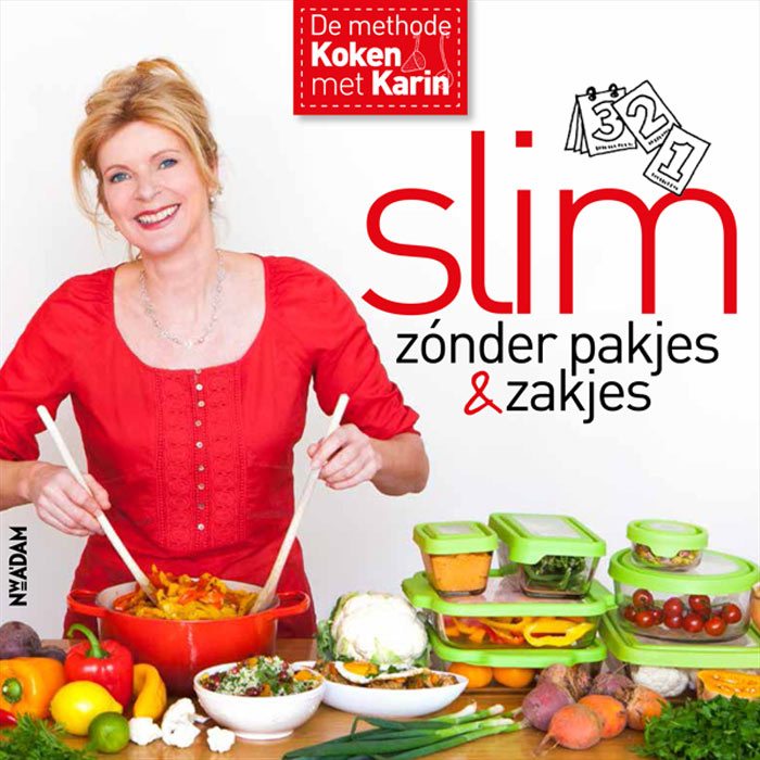 Slim zonder pakjes en zakjes, Karin Luiten